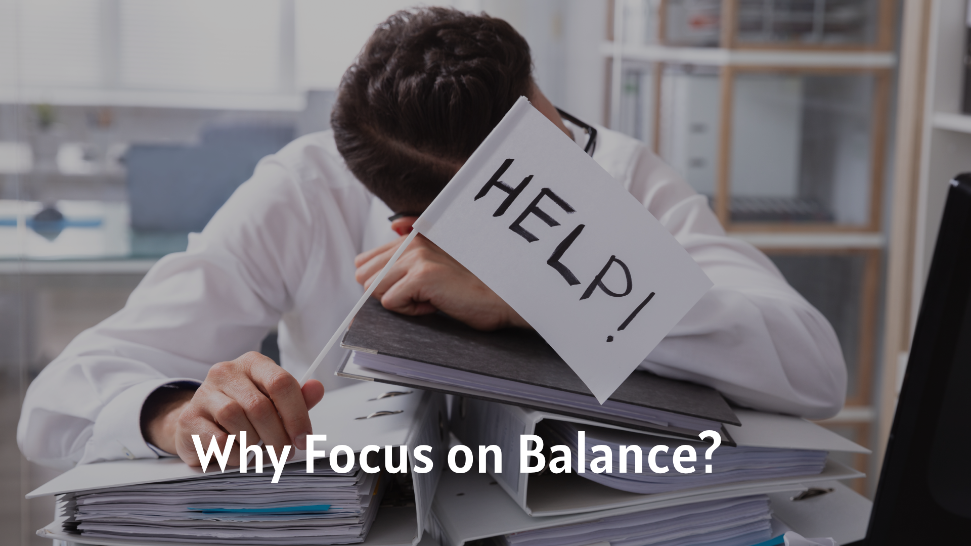 Why Focus on Balance
