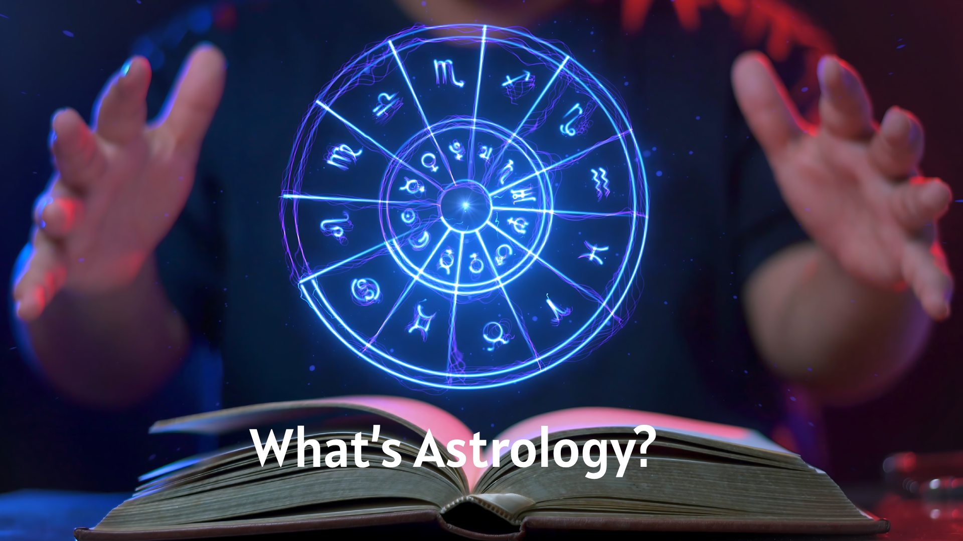 What’s Astrology?
