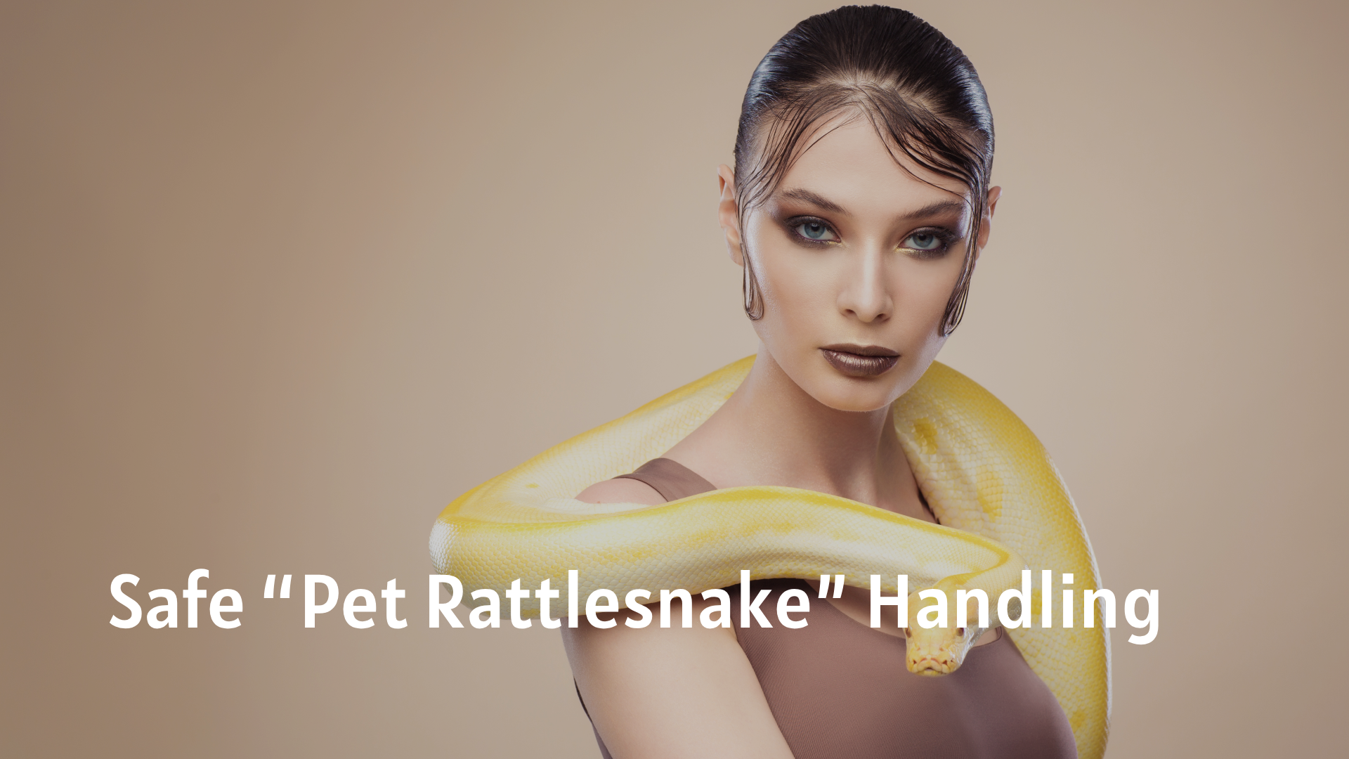 Safe “Pet Rattlesnake” Handling
