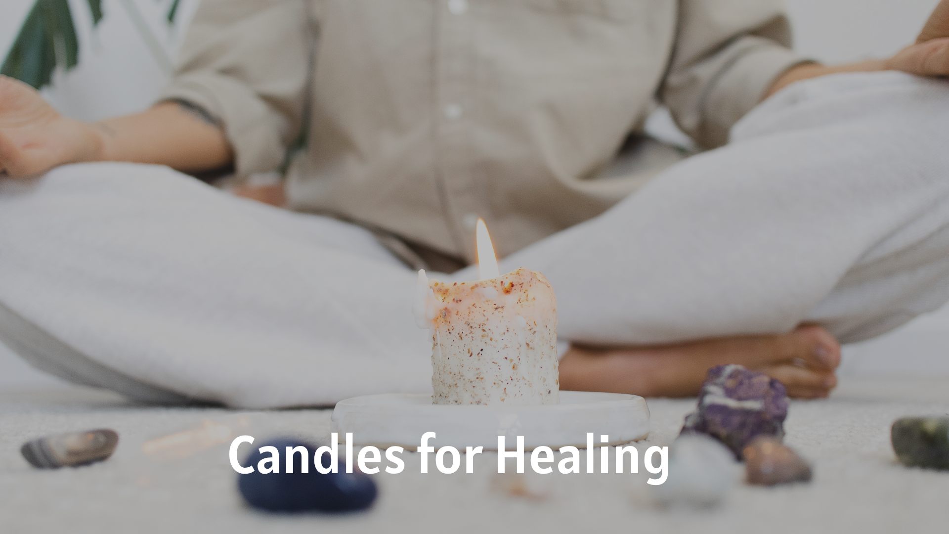 Candles for Healing