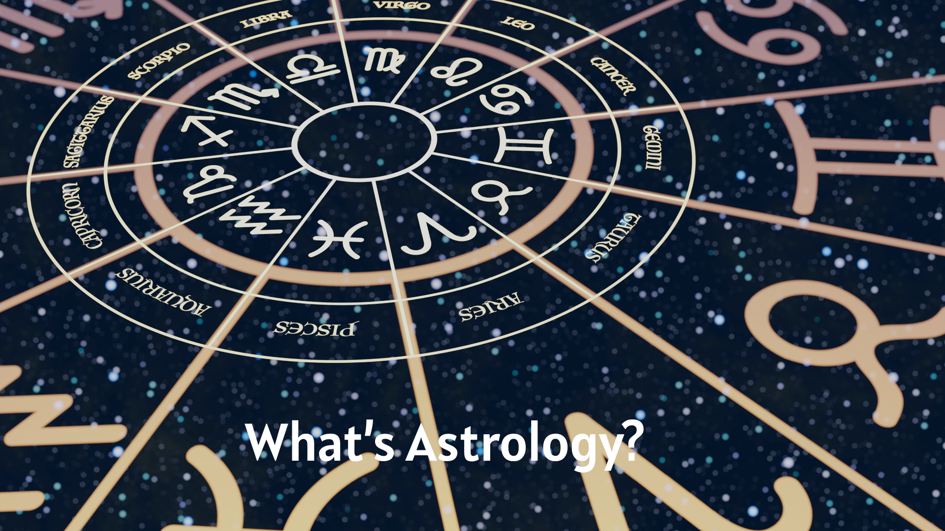 What’s Astrology?