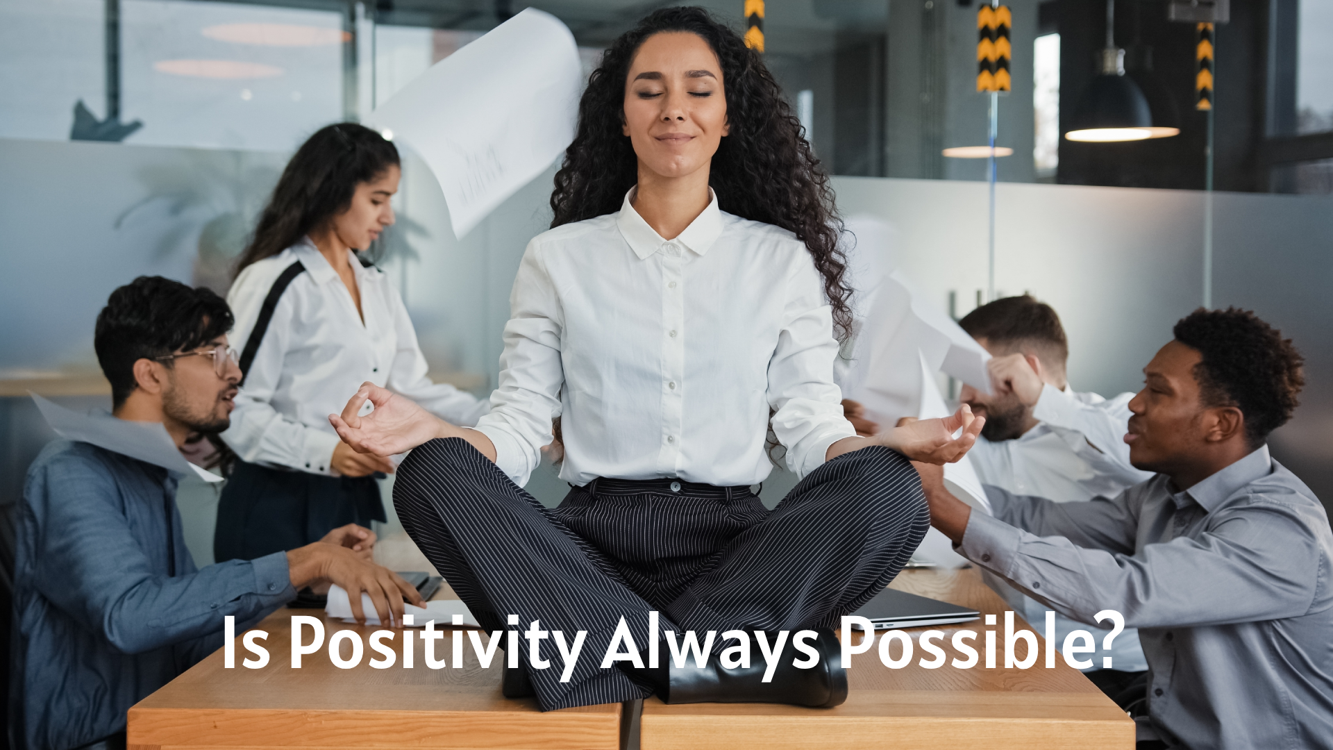 Is Positivity Always Possible?