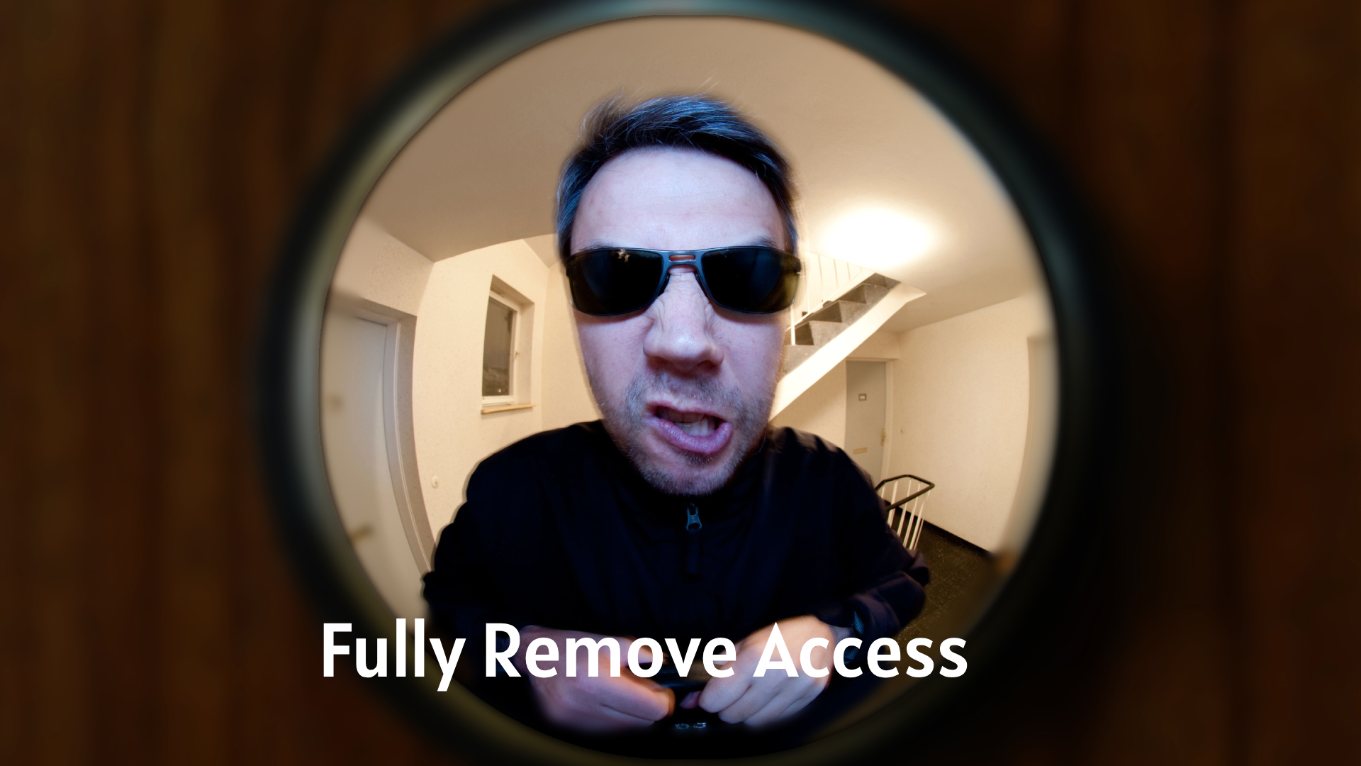 Fully Remove Access