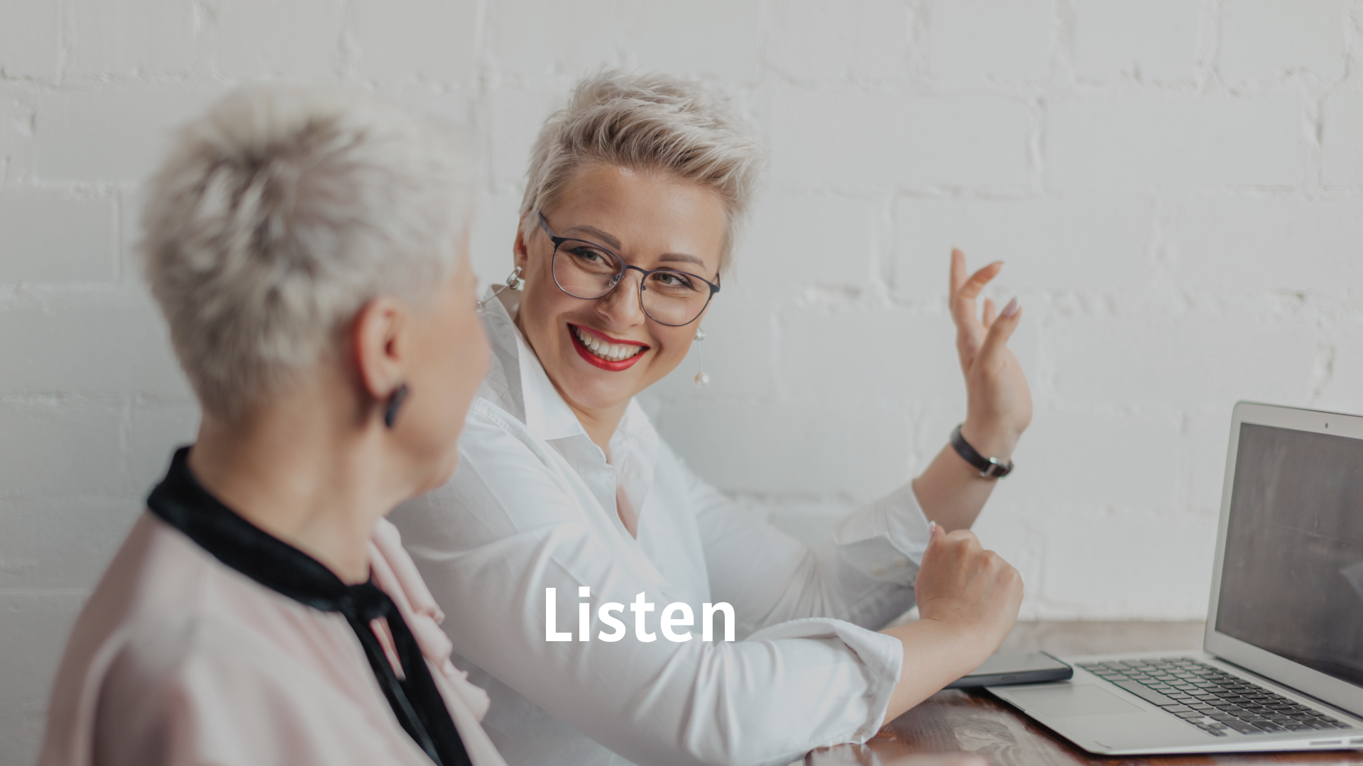 Listen