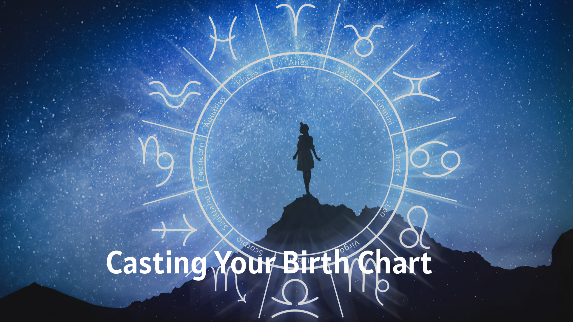 Casting Your Birth Chart