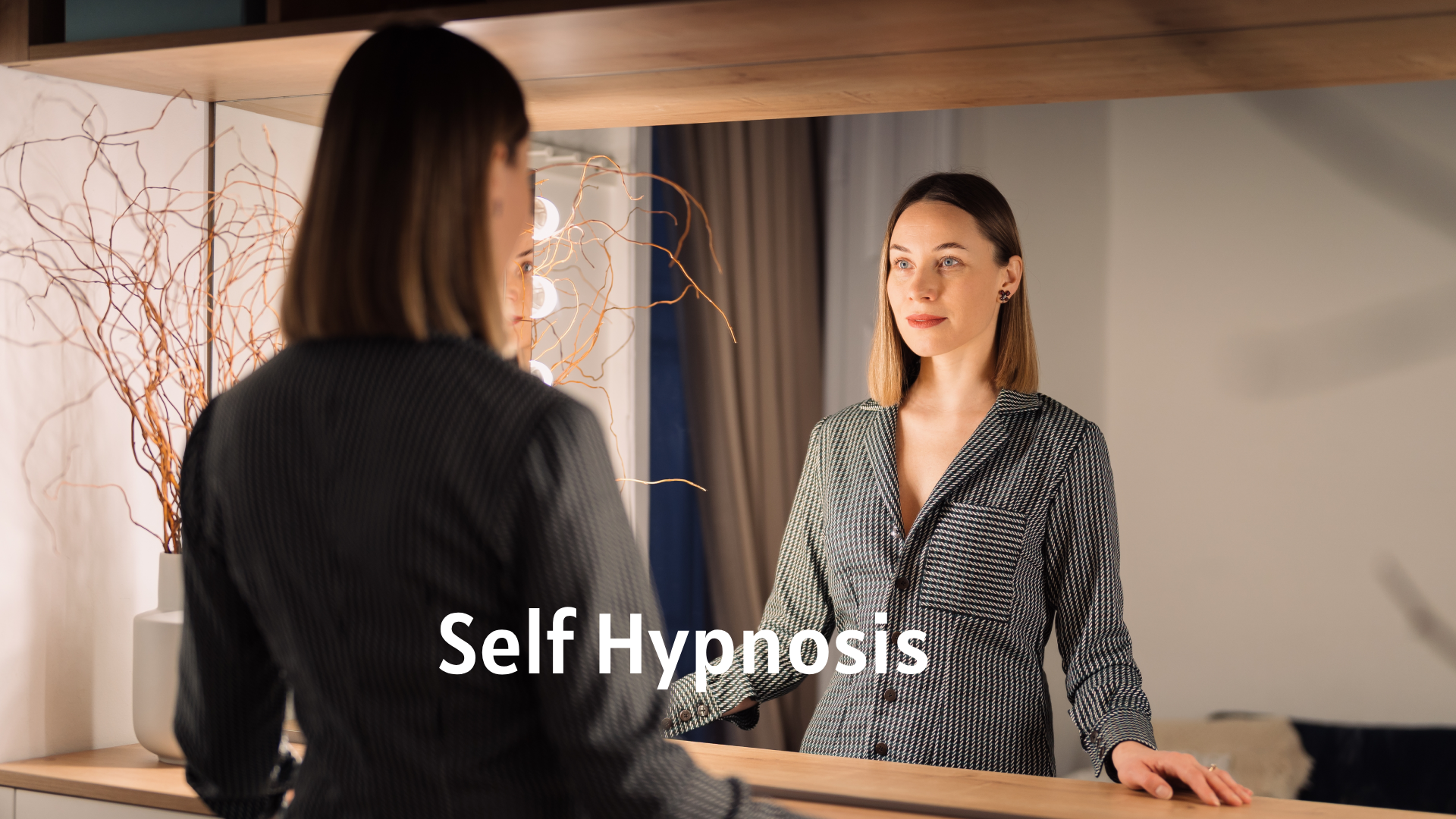 Self Hypnosis