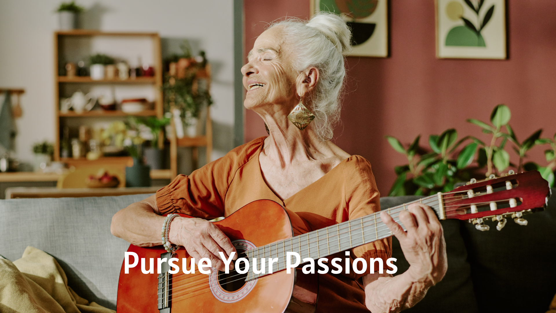 Pursue Your Passions