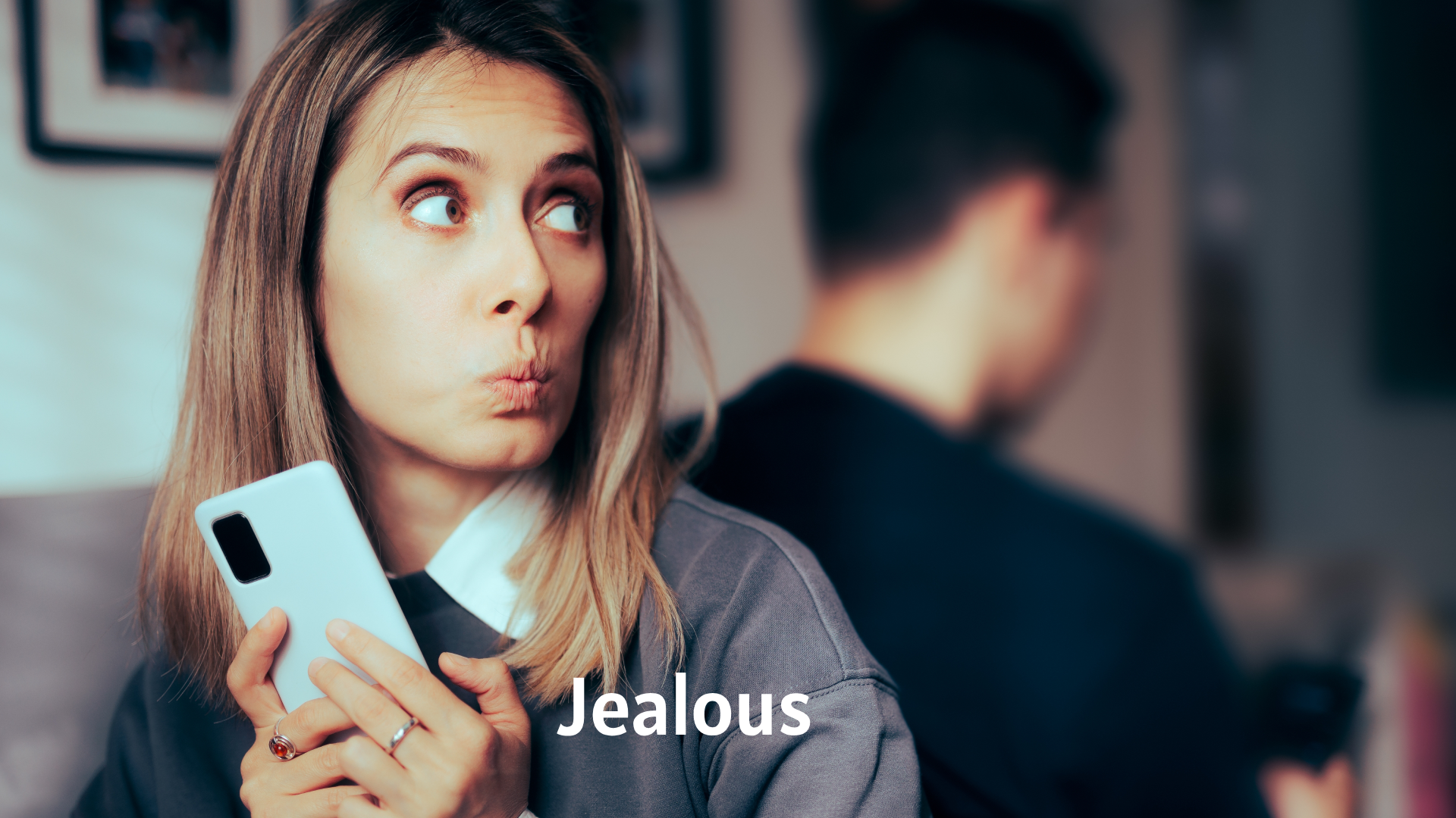 Jealous