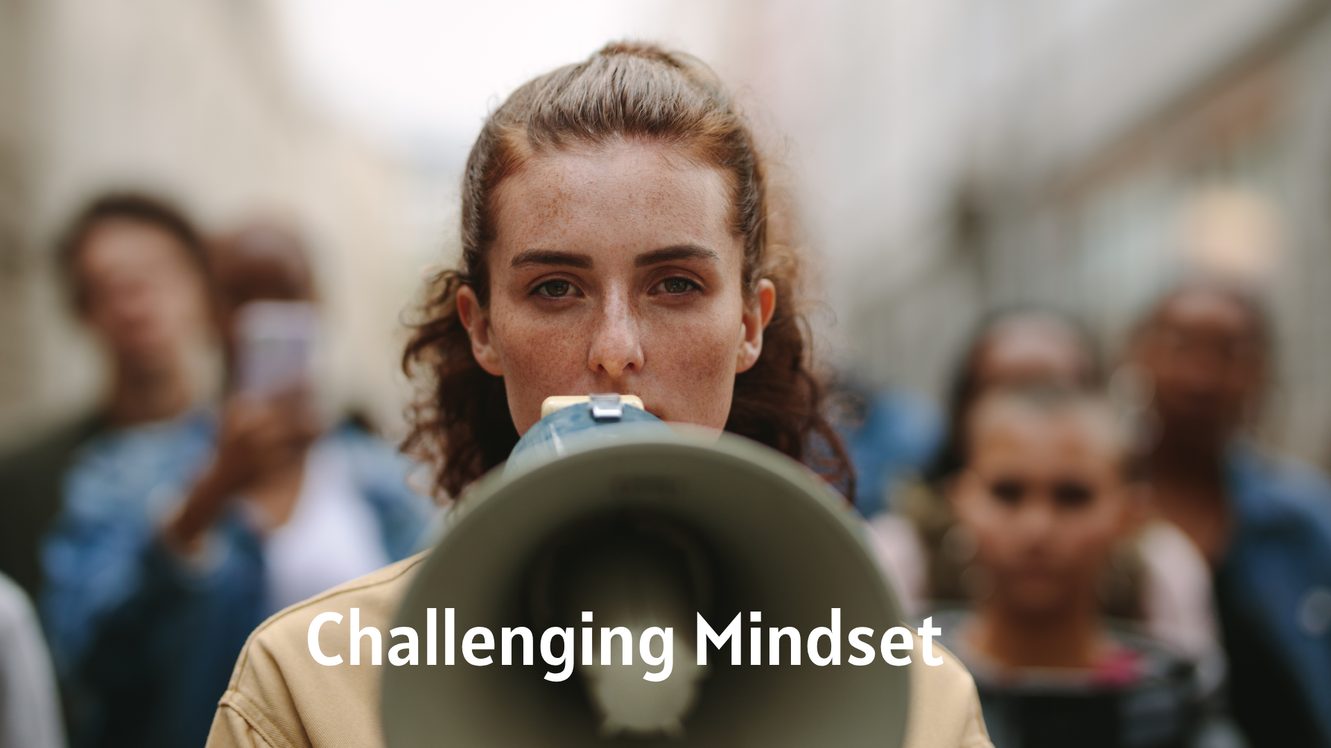 Challenging Mindset