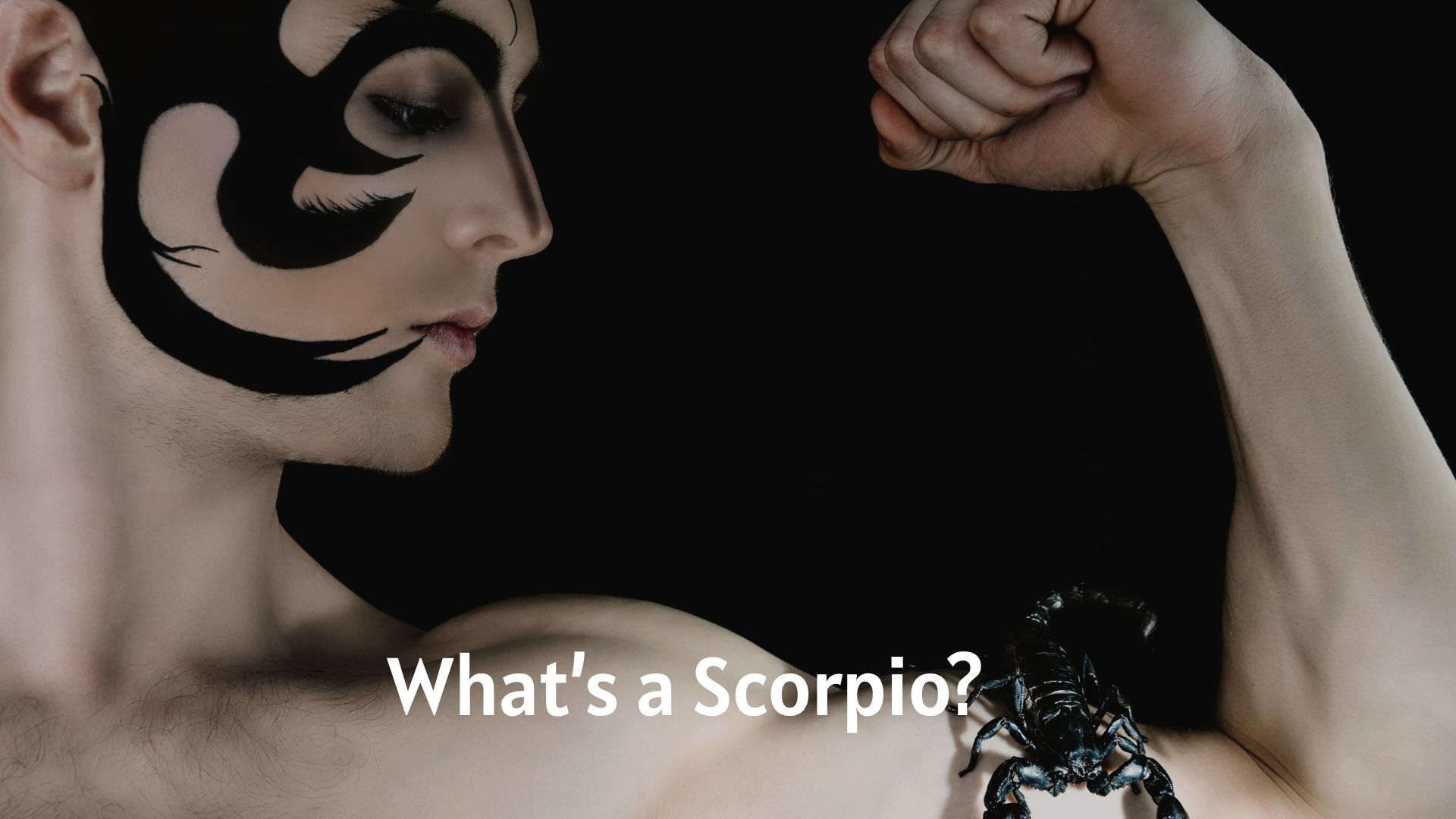 What’s a Scorpio?