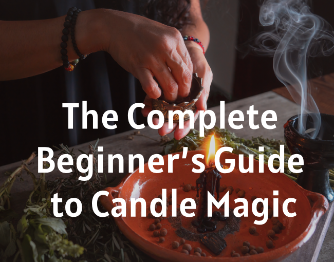 The Complete Beginner’s Guide to Candles and Magic | SpiritualBlossom