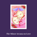 The Minor Arcana on Love