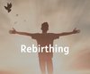 Rebirthing