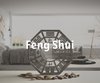Feng Shui