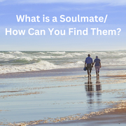 What is a Soulmate/ How Can You Find Them?