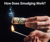 What is Smudging? A Beginner’s Smudging Guide