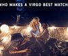 Virgo Zodiac Traits and Compatibility